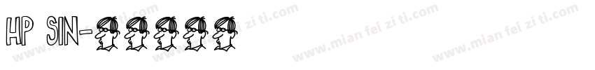 HP sin字体转换